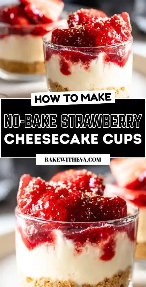 No-Bake Strawberry Cheesecake Cups